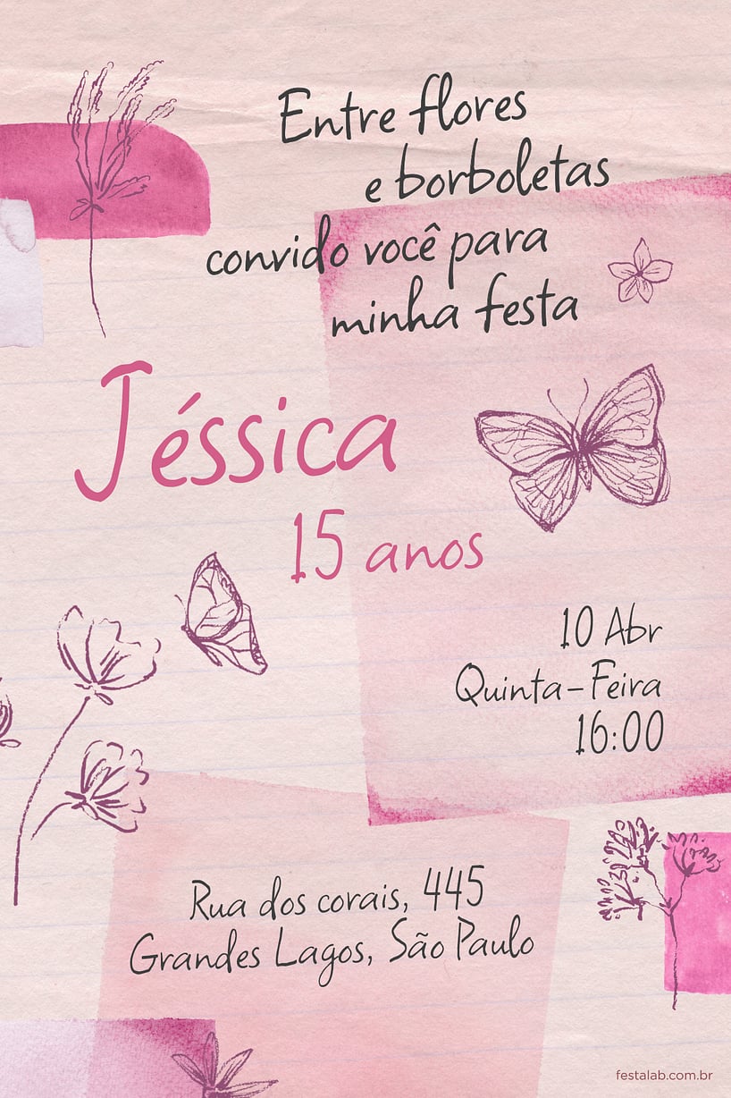 Modelo de Convite de Aniversario de 15 anos - Flores & Borboletas Rosa Criar convite de Aniversário de 15 anos - Flores & Borboletas Rosa| FestaLab