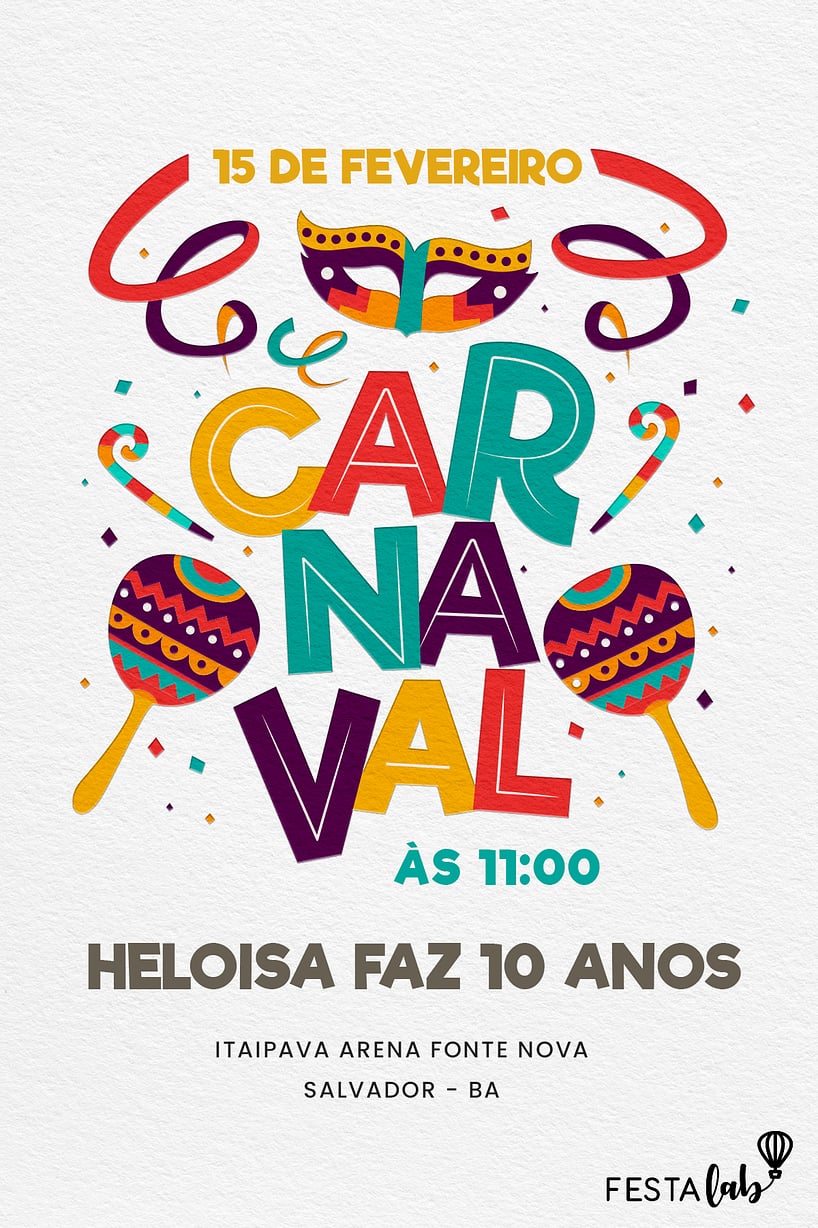 Modelo de Convite de Aniversario Adulto - Folia no carnaval Criar convite de aniversário - Folia no carnaval| FestaLab