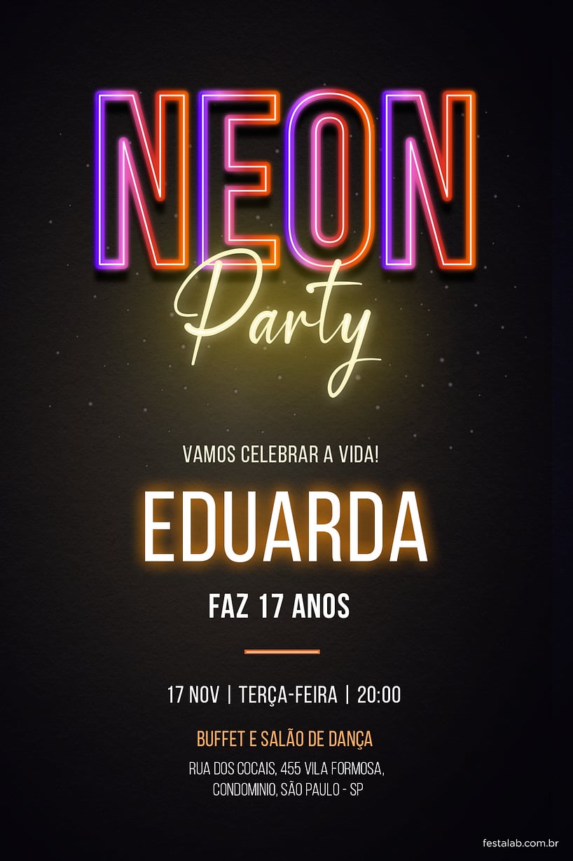 Modelo de Convite de Aniversario Adulto - Neon Party Criar convite de aniversário - Neon Party| FestaLab