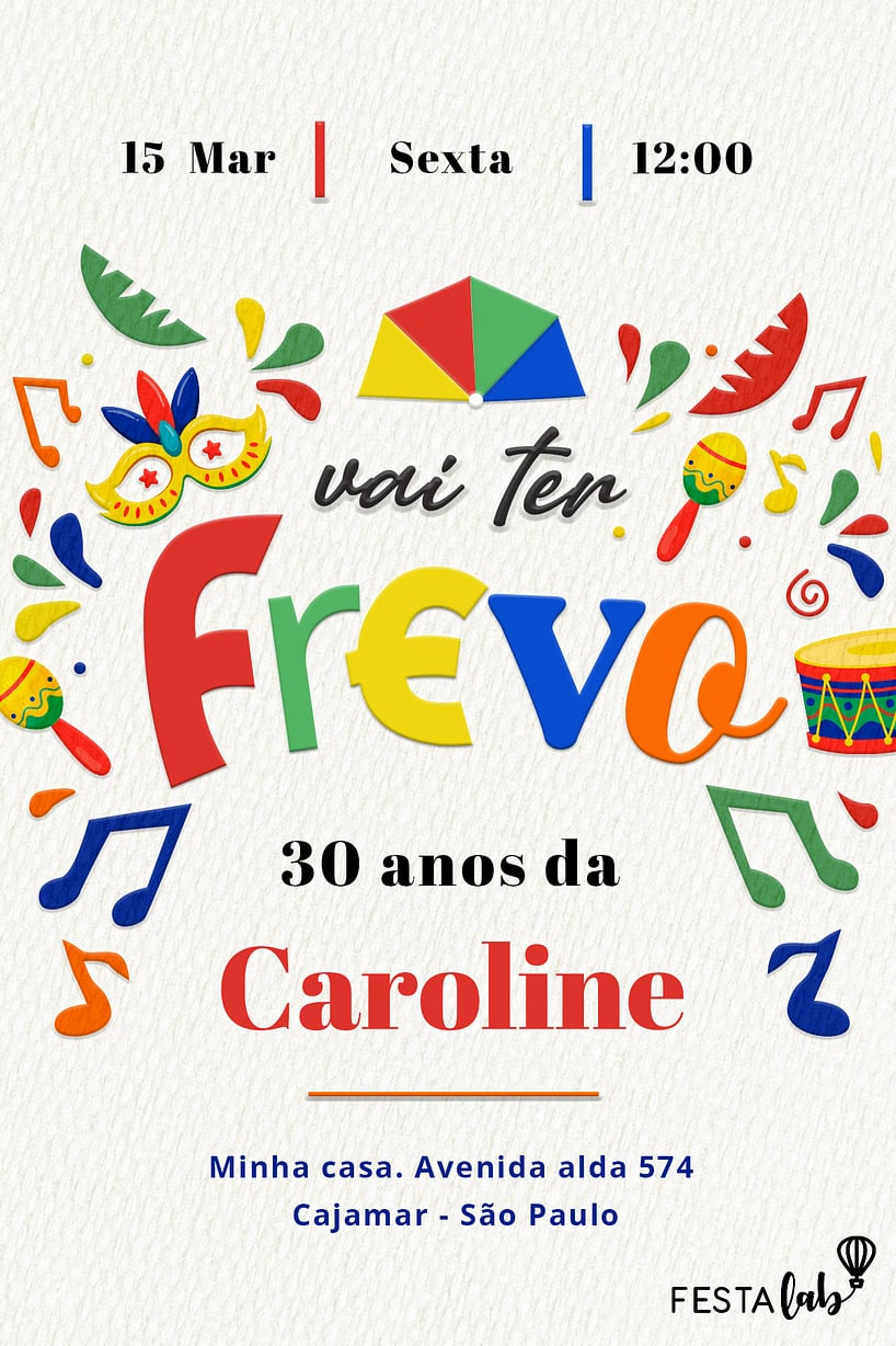 Modelo de Convite de Aniversario Adulto - Vai ter Frevo Criar convite de aniversário - Vai ter Frevo| FestaLab