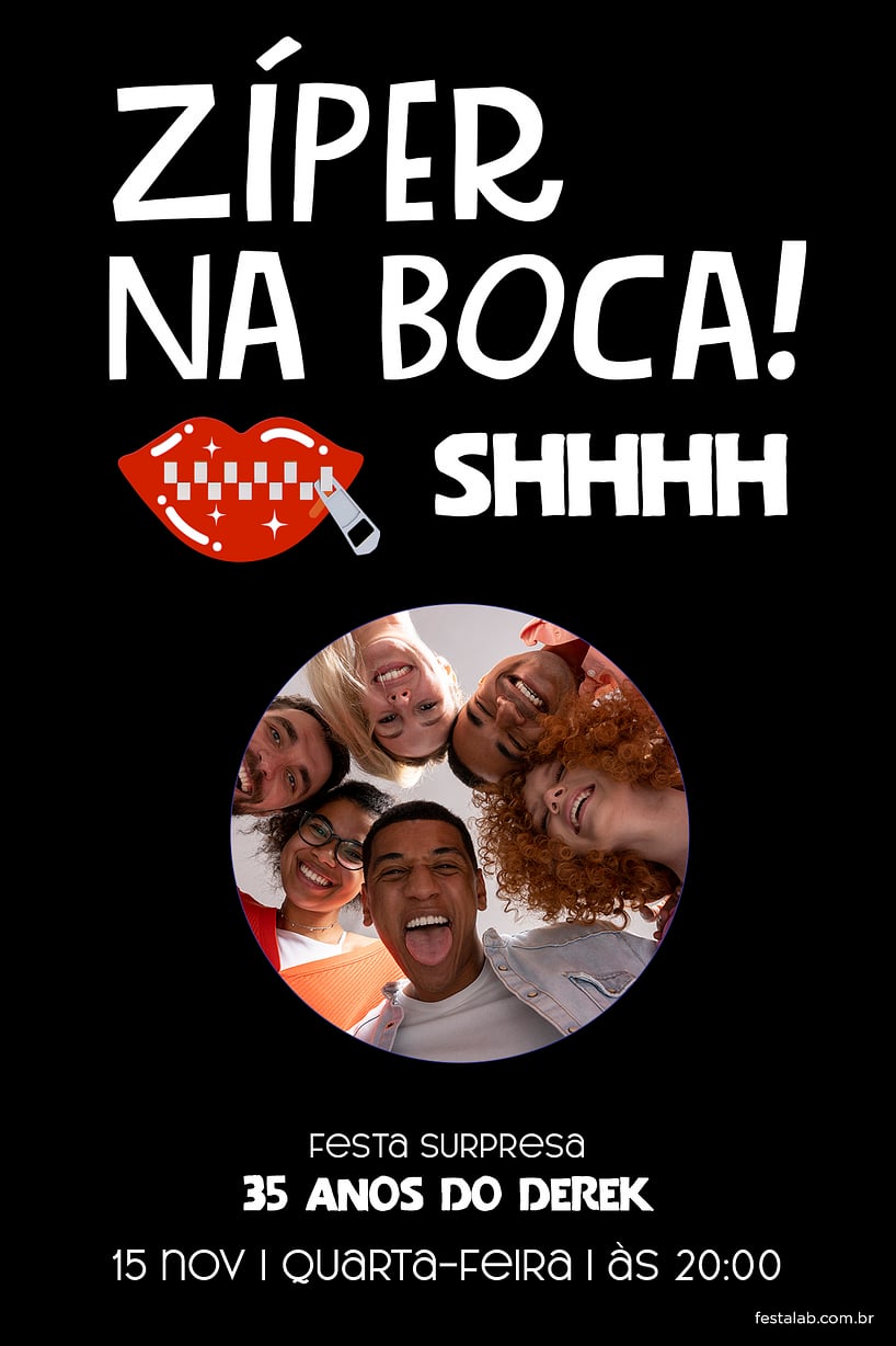 Modelo de Convite de Aniversario Adulto - Ziper na Boca Criar convite de aniversário - Zíper na Boca| FestaLab
