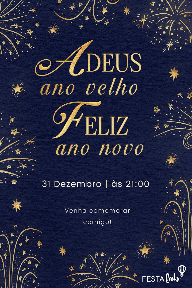 Modelo de Convite de Ocasioes especiais - Adeus Ano Velho Criar convite de Ocasiões especiais - Adeus Ano Velho| FestaLab