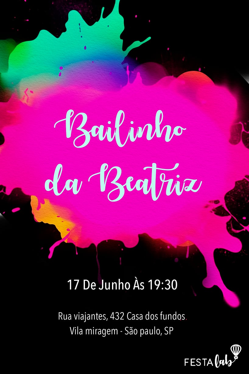Modelo de Convite de Ocasioes especiais - Tinta Neon Criar convite de Ocasiões especiais - Tinta Neon| FestaLab